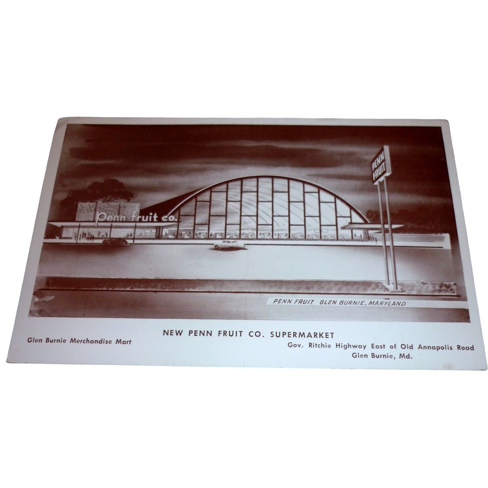Vintage Penn Fruit Co Supermarket Postcard Glen Burnie MD Maryland Architecture